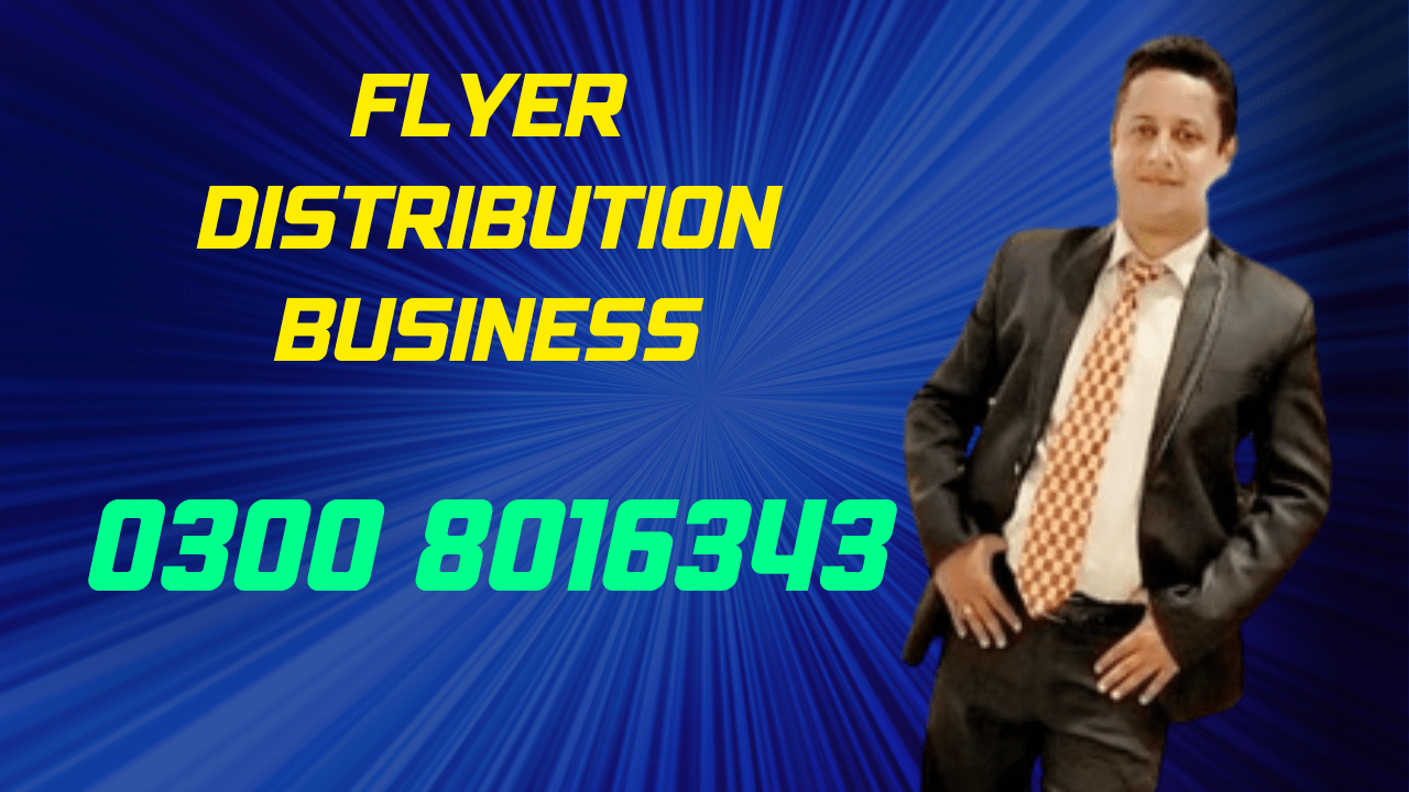 Flyer Distribution Business