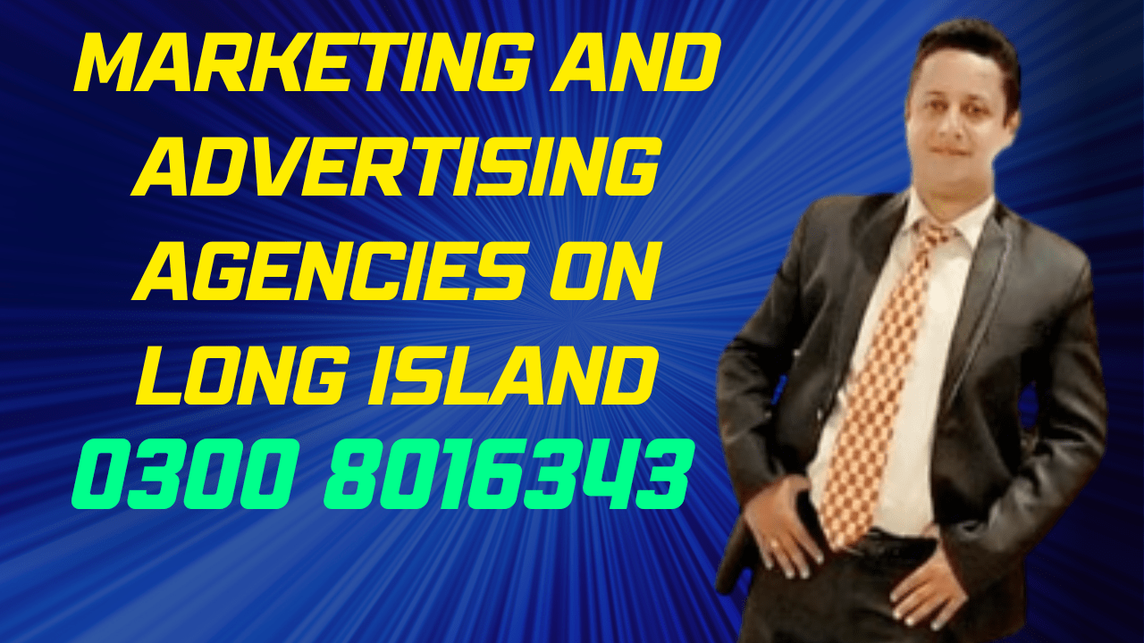 Marketing and Advertising Agencies on Long Island