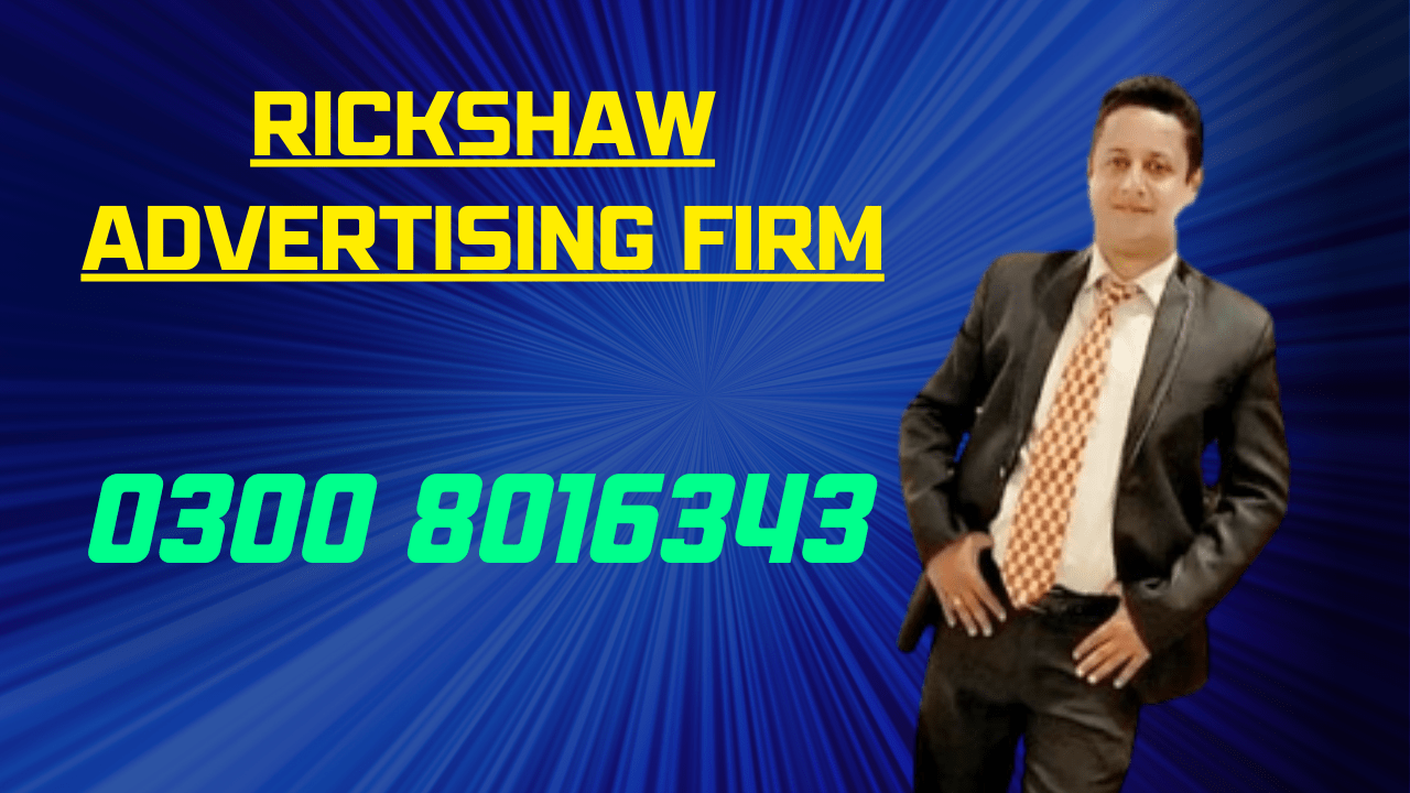 Rickshaw Advertising Firm