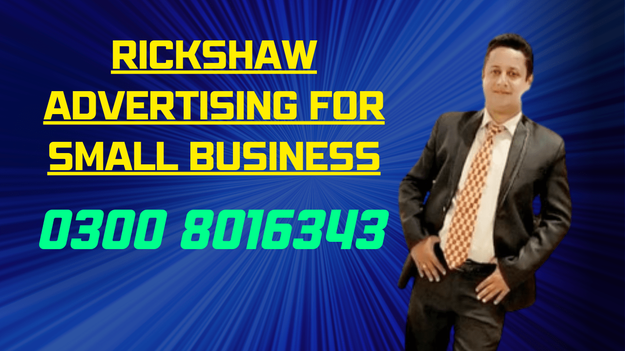 Rickshaw Advertising for Small Business