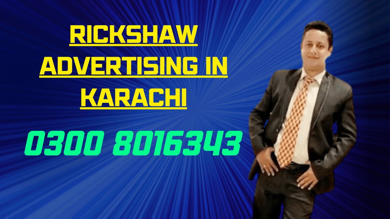 rickshaw advertising in karachi