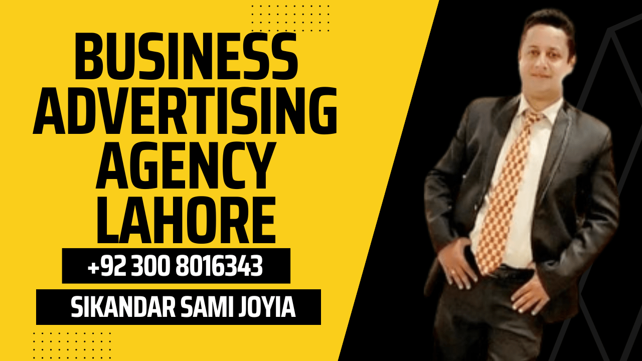 Business Advertising Agency Lahore