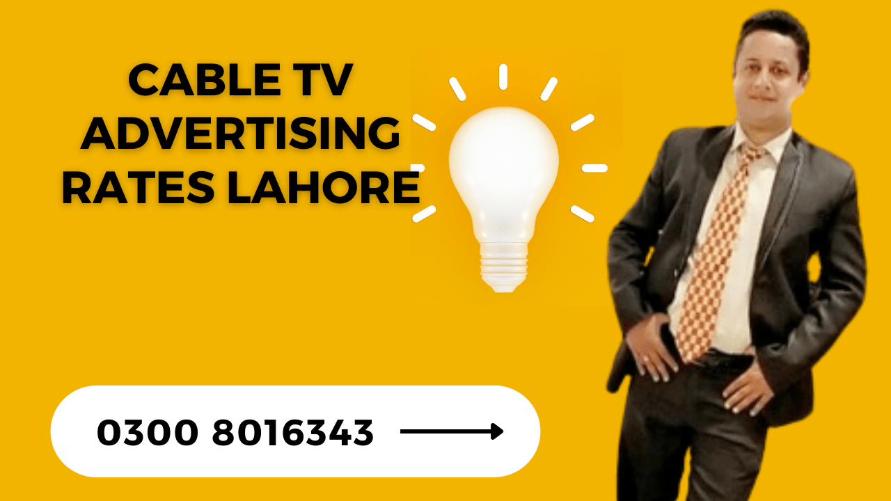 Cable Tv Advertising Rates Lahore