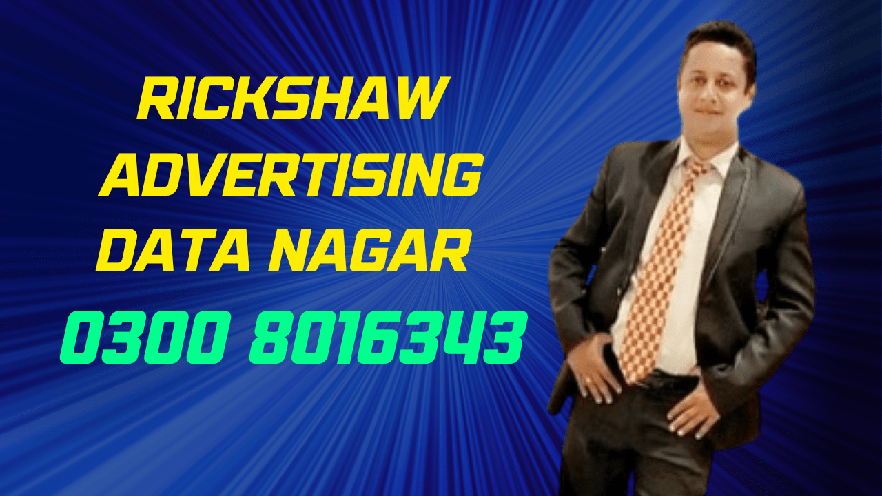 Rickshaw Advertising Data Nagar