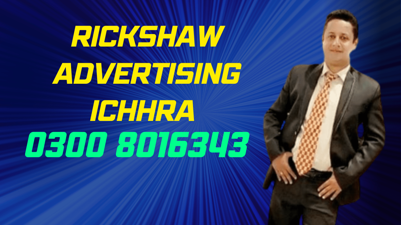 Rickshaw Advertising Ichhra