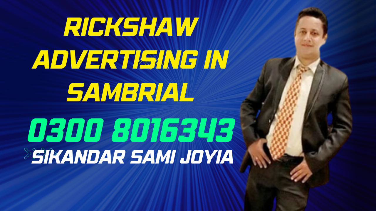 Rickshaw Advertising in Sambrial