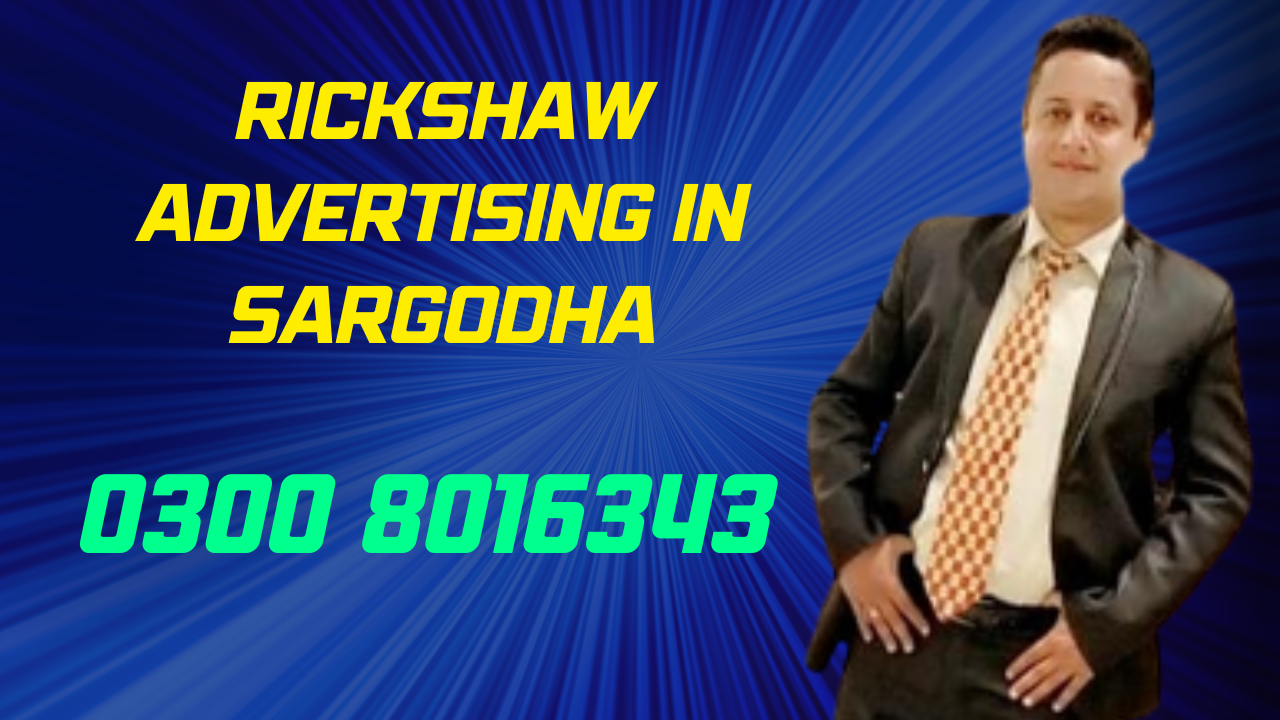 Rickshaw Advertising in Sargodha