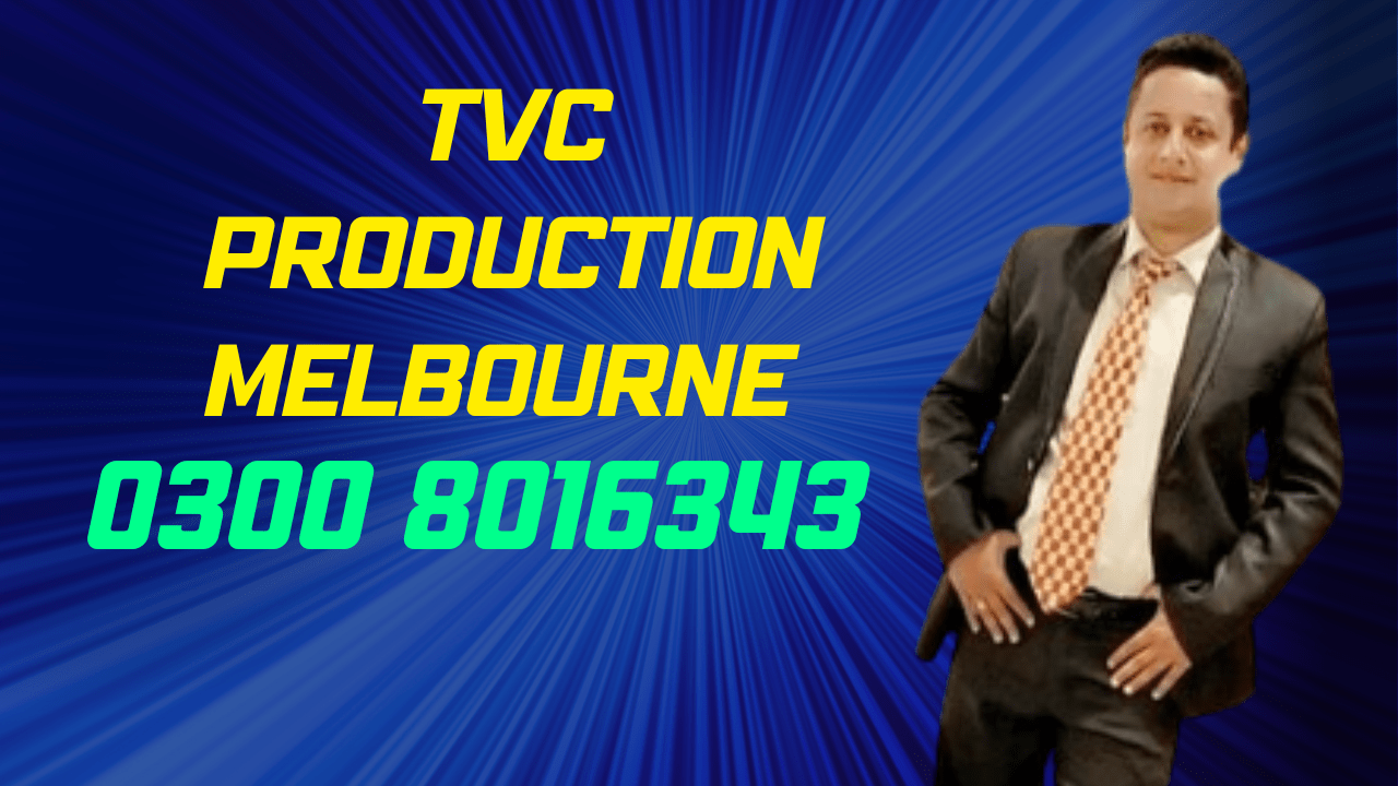 Tvc Production Melbourne