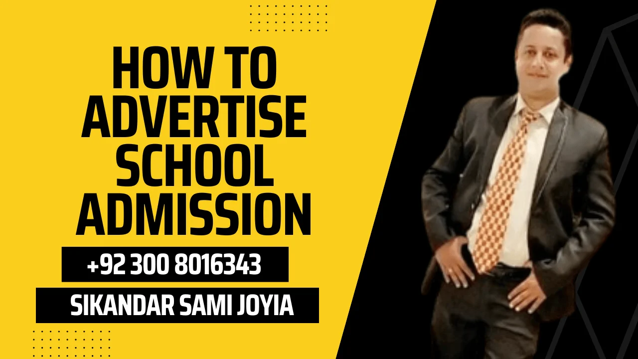 How to Advertise School Admission