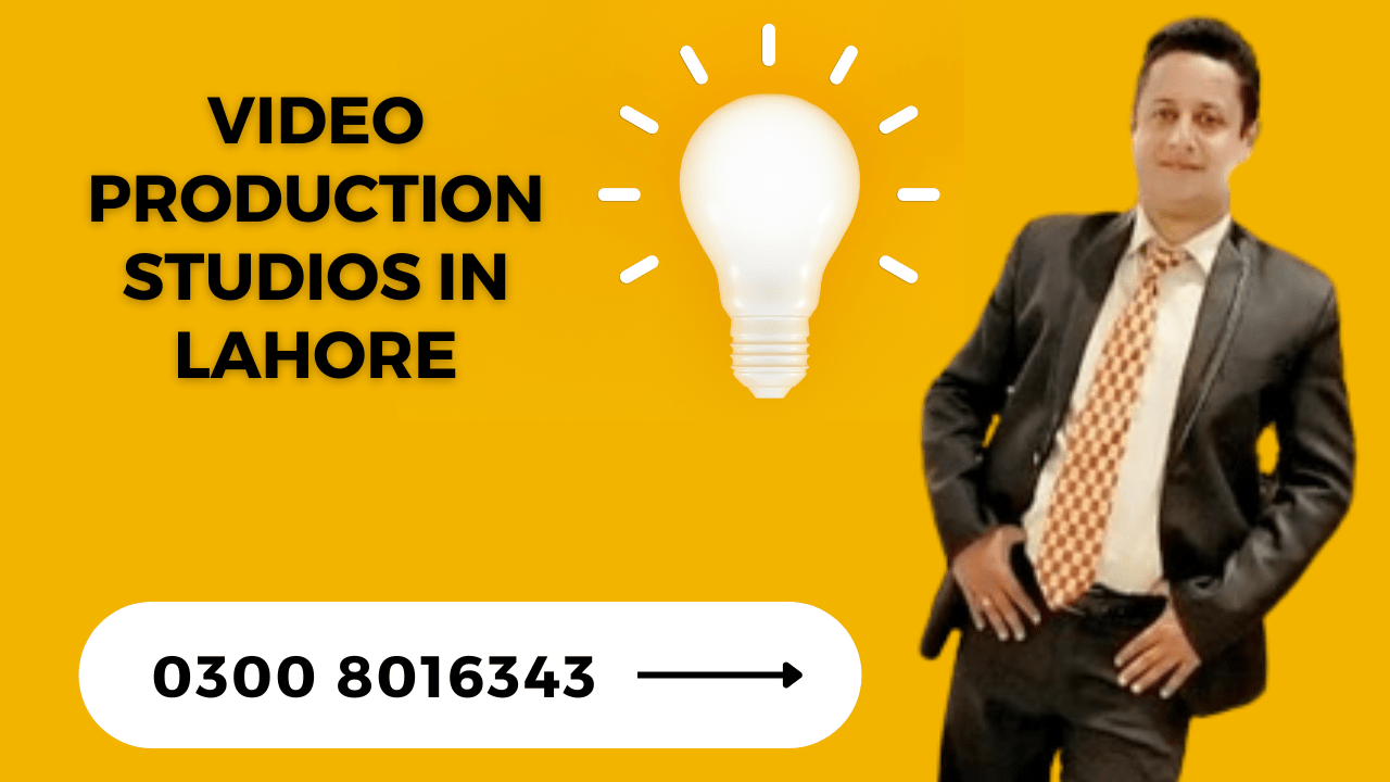 video production studios in lahore