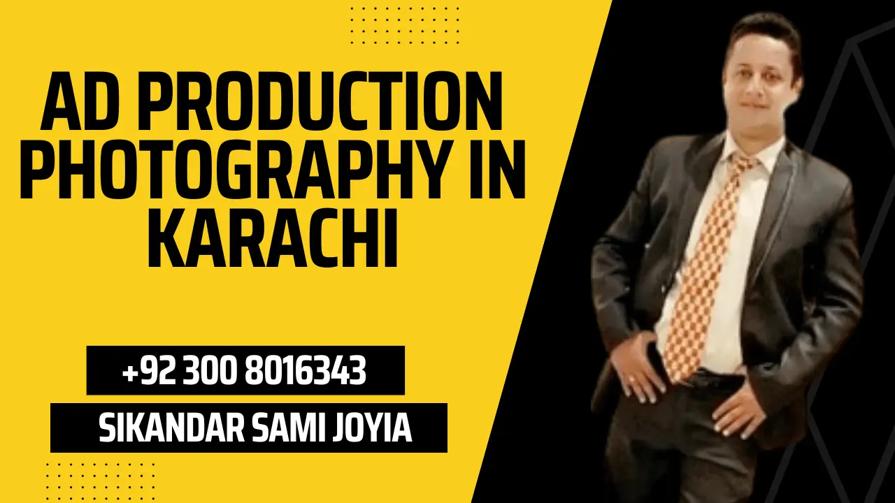 Ad Production Photography in Karachi